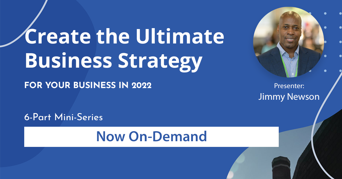 Create the Ultimate Business Strategy - On-Demand
