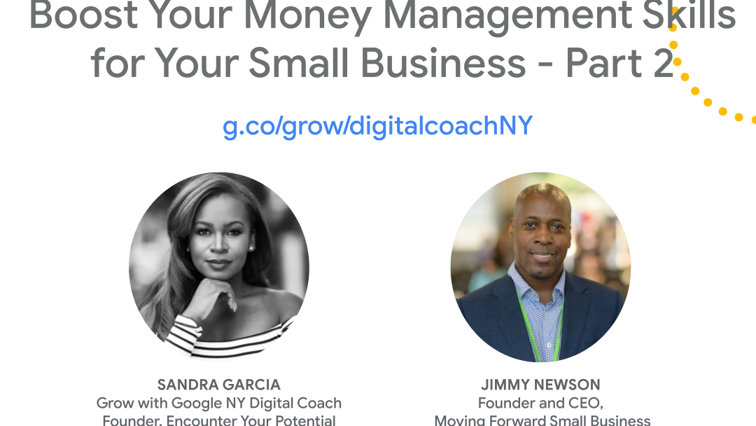 Workshop Topic: Boost Your Money Management Skills for Your Small Business